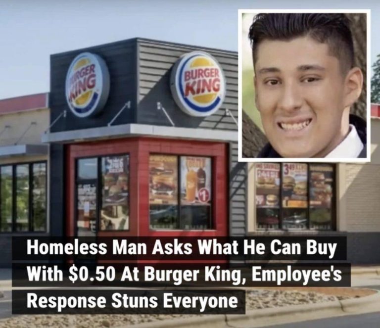 Homeless Man Asks What He Can Buy With $0.50 At Burger King, Employee’s Response Stuns Everyone